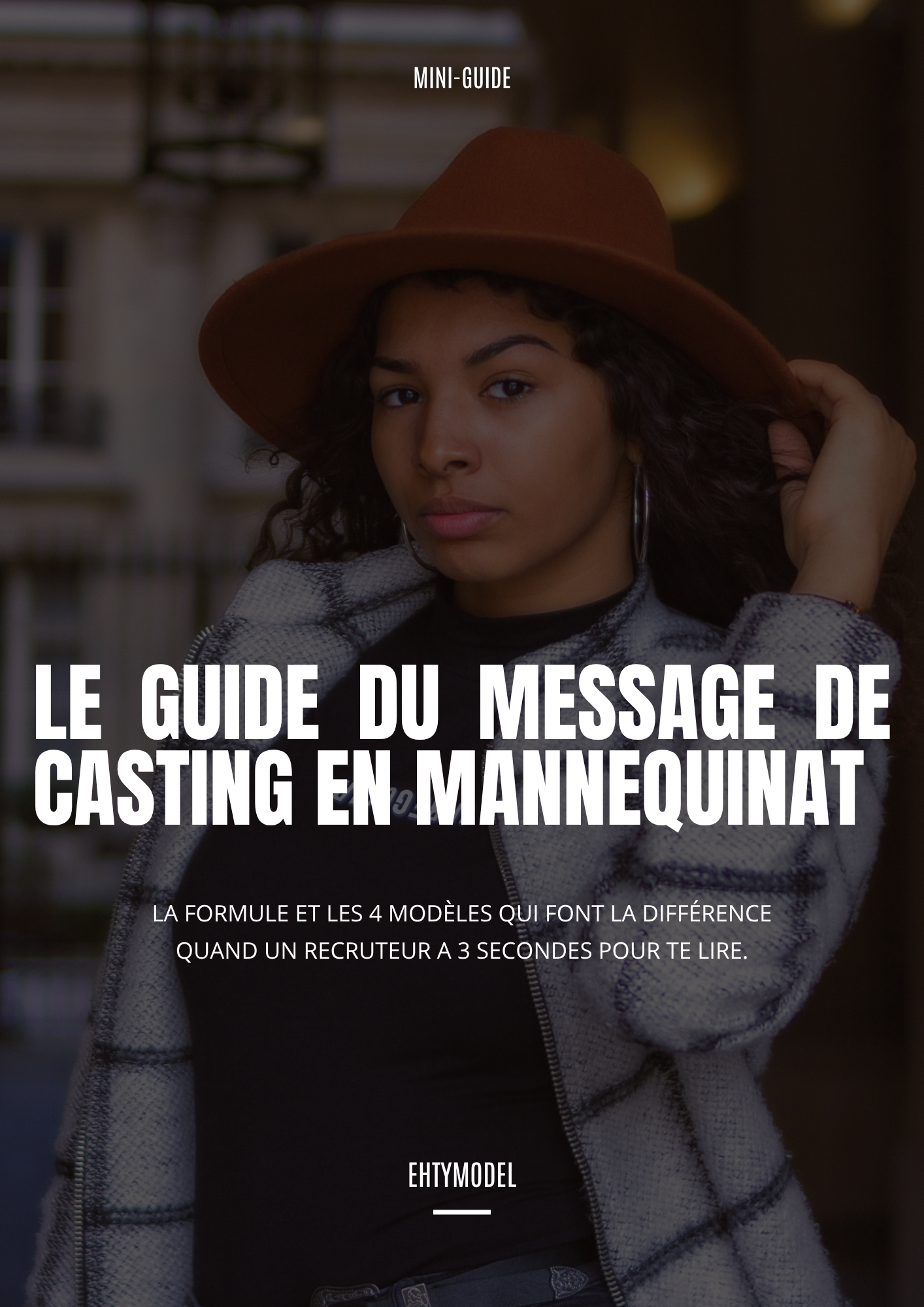 Le guide du message de casting